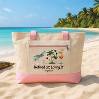 Retired and Loving It Tote Bag with Zipper, Personalized Retirement Gift, Custom Name Travel Tote, Beach Vacation Gift for Women