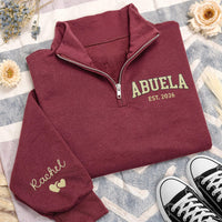 Abuela Embroidered Quarter Zip Sweatshirt, Personalized Grandma Pullover, Hispanic Grandma Gift, Custom Nana Sweater