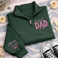 Girl Dad Embroidered Quarter Zip Sweatshirt, Personalized Dad Pullover, New Dad Gift, Custom Fatherhood Sweater
