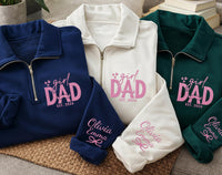 Girl Dad Embroidered Quarter Zip Sweatshirt, Personalized Dad Pullover, New Dad Gift, Custom Fatherhood Sweater