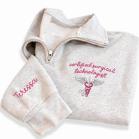 Surgical Technologist Embroidered Quarter Zip Sweatshirt, Certified CST Pullover, Custom Medical Worker Gift