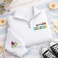 Special Education Embroidered Quarter Zip Sweatshirt, Personalized Teacher Pullover, Custom Name SPED Teacher Gift, School Apparel