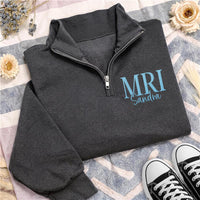 MRI Tech Embroidered Quarter Zip Sweatshirt, Personalized MRI Technologist Pullover, Radiology Worker Gift Wear