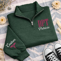 Custom DPT Embroidered Quarter Zip Sweatshirt, Personalized Physical Therapist Pullover, PT Graduation Gift, Medical Quarter Zip Sweater