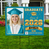 Photo Graduation Yard Sign, Custom Personalized Graduate Decor, Class of 2026, Graduation 2026, School Lawn Sign with Name Photo