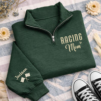 Racing Mom Embroidered Quarter Zip Sweatshirt, Personalized Racing Mom Pullover, Custom Name Sleeve Gift, Motorsport Fan Apparel