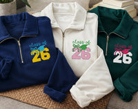 Class of 2026 Embroidered Quarter Zip Sweatshirt, Senior Graduation Pullover, Custom Grad Gift for High School College