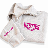 Besties Est Year Embroidered Quarter Zip Sweatshirt, Matching Best Friend Pullover, Custom Sleeve Name Gift, College Style Bestie Sweater