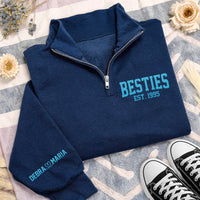 Besties Est Year Embroidered Quarter Zip Sweatshirt, Matching Best Friend Pullover, Custom Sleeve Name Gift, College Style Bestie Sweater