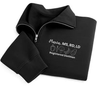 Dietitian Embroidered Quarter Zip Sweatshirt, Personalized Registered Dietitian Pullover, Nutritionist Gift, Healthcare Professional Outfit
