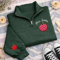 Teacher Apple Embroidered Quarter Zip Sweatshirt, Personalized Teacher Name Pullover, Back to School Gift, Custom Educator Outfit
