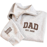 Dad Est Embroidered Quarter Zip Sweatshirt, Personalized Dad Pullover, Fathers Day Gift, New Dad Gift, Custom Sleeve Name Sweater