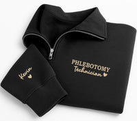 Phlebotomy Technician Embroidered Quarter Zip Sweatshirt, Personalized Name Pullover, Medical Worker Gift, Lab Tech Cozy Apparel