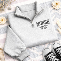 Personalized Nurse Embroidered Quarter Zip Sweatshirt, Custom RN BSN Pullover, Medical Uniform Sweatshirt, Nurse Gift For Women
