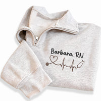 Nurse Embroidered Quarter Zip Sweatshirt, Personalized RN Name Pullover, Healthcare Worker Gift, Medical Staff Apparel, Custom Nurse Outfit