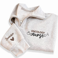 Oncology Nurse Embroidered Quarter Zip Sweatshirt, Personalized Oncology Nurse Pullover, Cancer Care Gift, Healthcare Worker Apparel