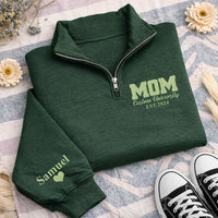 College Mom Embroidered Quarter Zip Sweatshirt, Custom University Mom Pullover, Personalized Name Sleeve, Proud Mom Gift Apparel