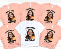 Custom Birthday Photo Shirt, Personalized Birthday Crew Shirt, 40th Birthday Shirt, Family Party Tee, Matching Birthday Gift for Women Gifts