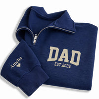 Personalized Dad Grandpa Embroidered Quarter Zip Sweatshirt, Custom Kids Name Pullover, Est 2026 Sweater, Family Outfit, Parent Gift
