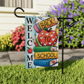 Welcome Back to School Garden Flag, 12x18 Double Sided Yard Flag, School Pride Decor, Teacher Outdoor Porch Decor, New Student Gift