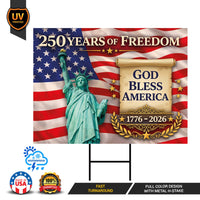 250 Years Freedom Yard Sign, God Bless America 1776-2026 Decor, Weatherproof Coroplast Sign, Metal H-Stake Included, Patriotic Yard Decor