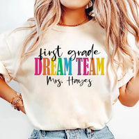 Personalized Teacher Dream Team Shirt, Custom Grade Level Tee, Colorful Classroom Shirt, Back to School Gift Tee, Gift for Educator