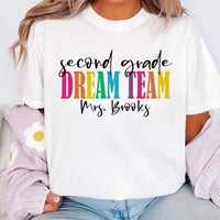 Personalized Teacher Dream Team Shirt, Custom Grade Level Tee, Colorful Classroom Shirt, Back to School Gift Tee, Gift for Educator