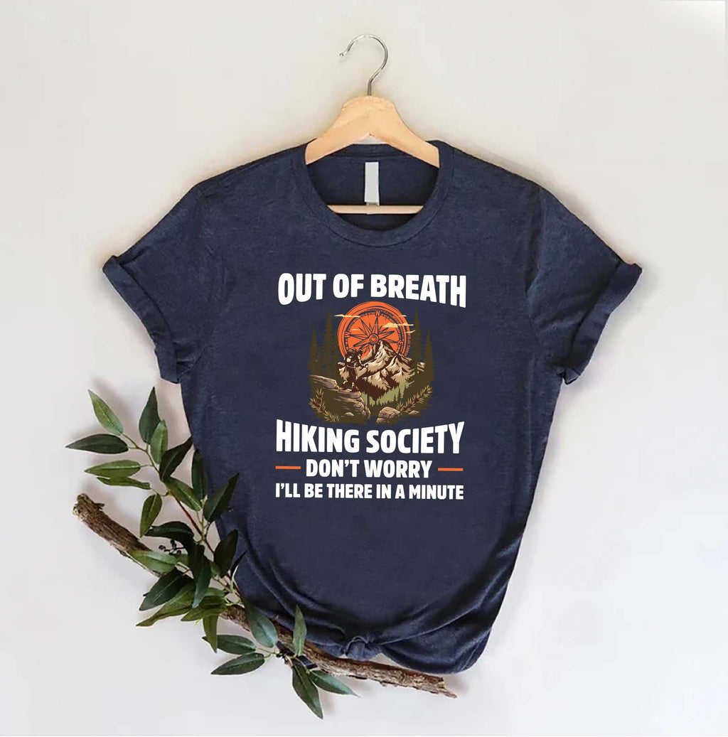 Out of Breath Hiking Society Short Sleeve T-Shirt, Funny Hiking T-Shirt