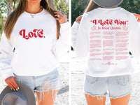 Custom “I Love You” Book Quotes Sweatshirt, Book Lover Valentine Tee, Bookish Love You Sweatshirt, Front Back