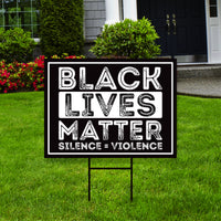 Black Lives Matter Yard Sign