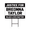 Justice For Breonna Taylor Yard Sign