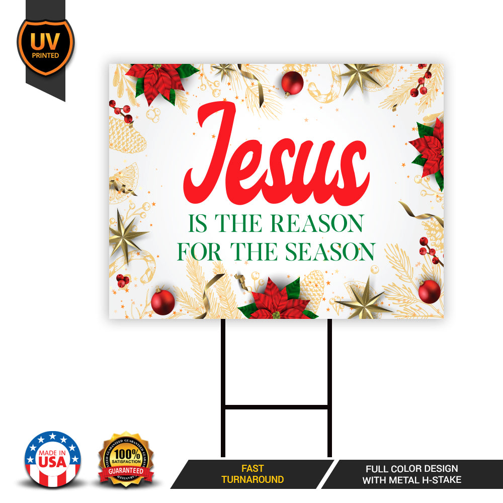 Jesus is The Reason for The Season Yard Sign