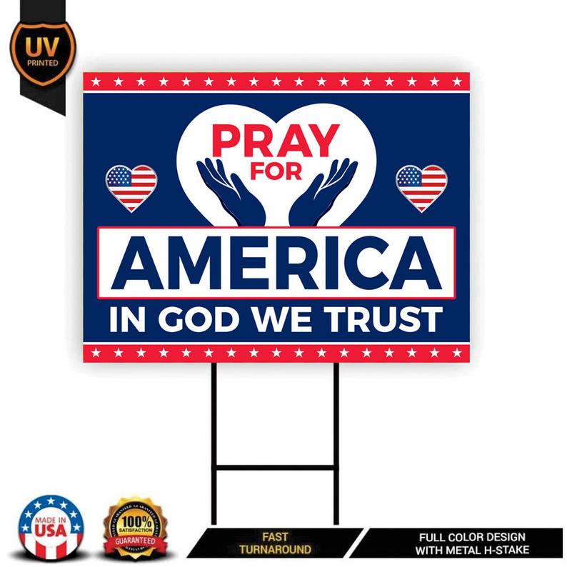 Pray for America Yard Sign