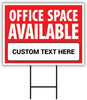 Custom Office Space Available Yard Sign