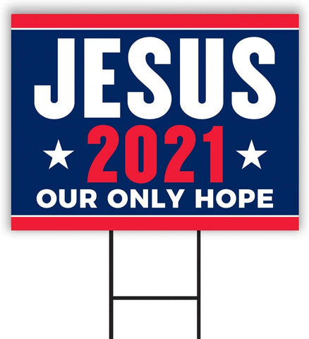 Jesus 2021 Yard Sign