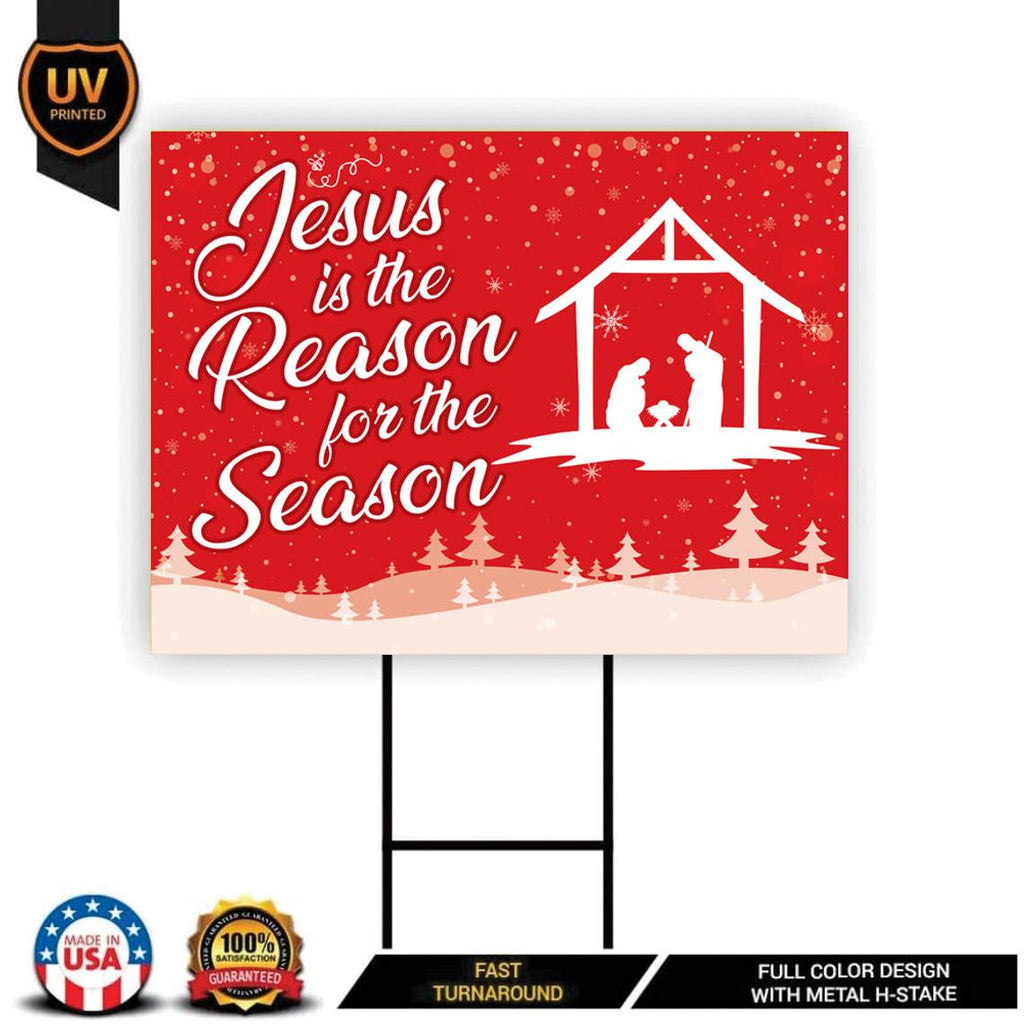 Jesus is The Reason for The Season Yard Sign