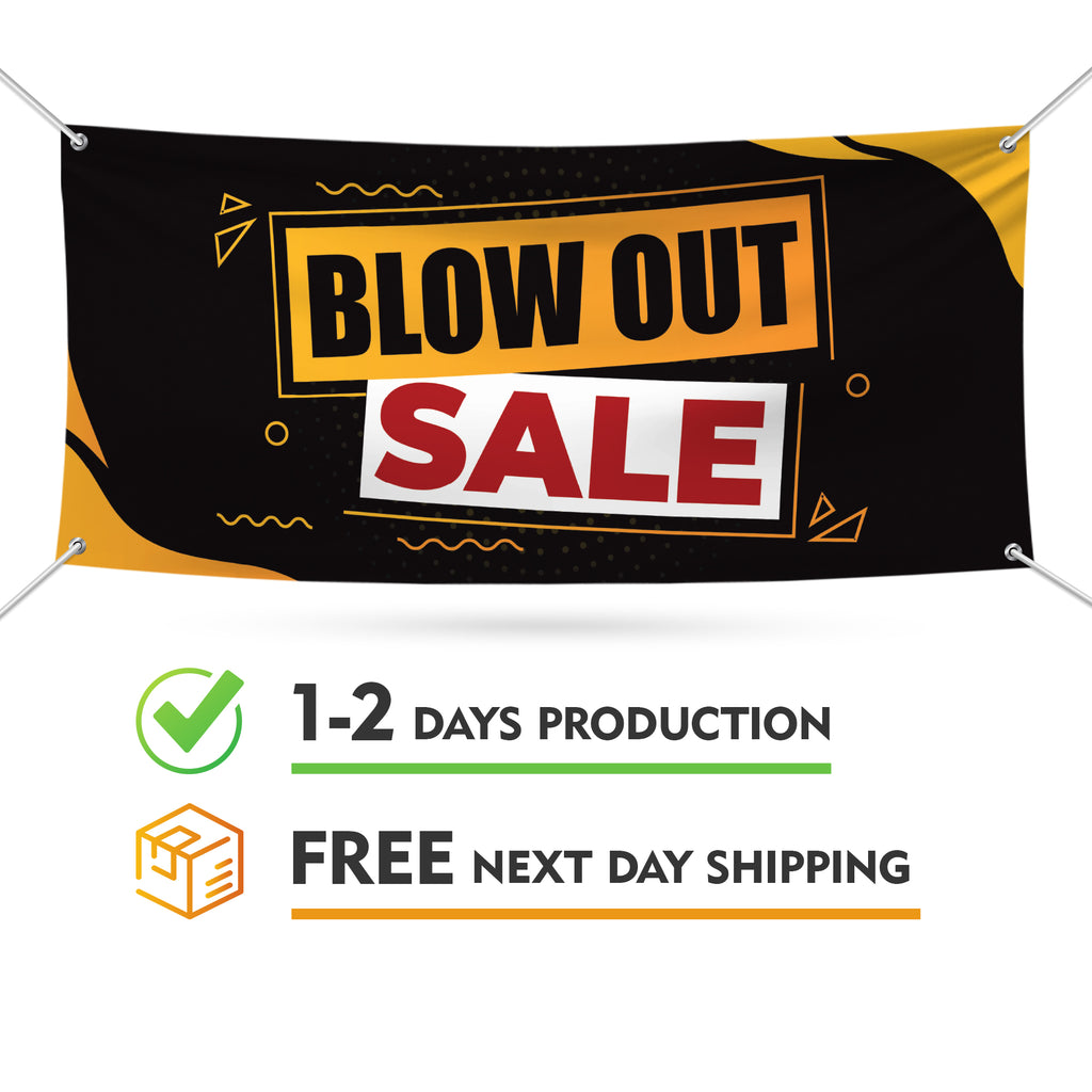 Blow Out Sale Banner Sign