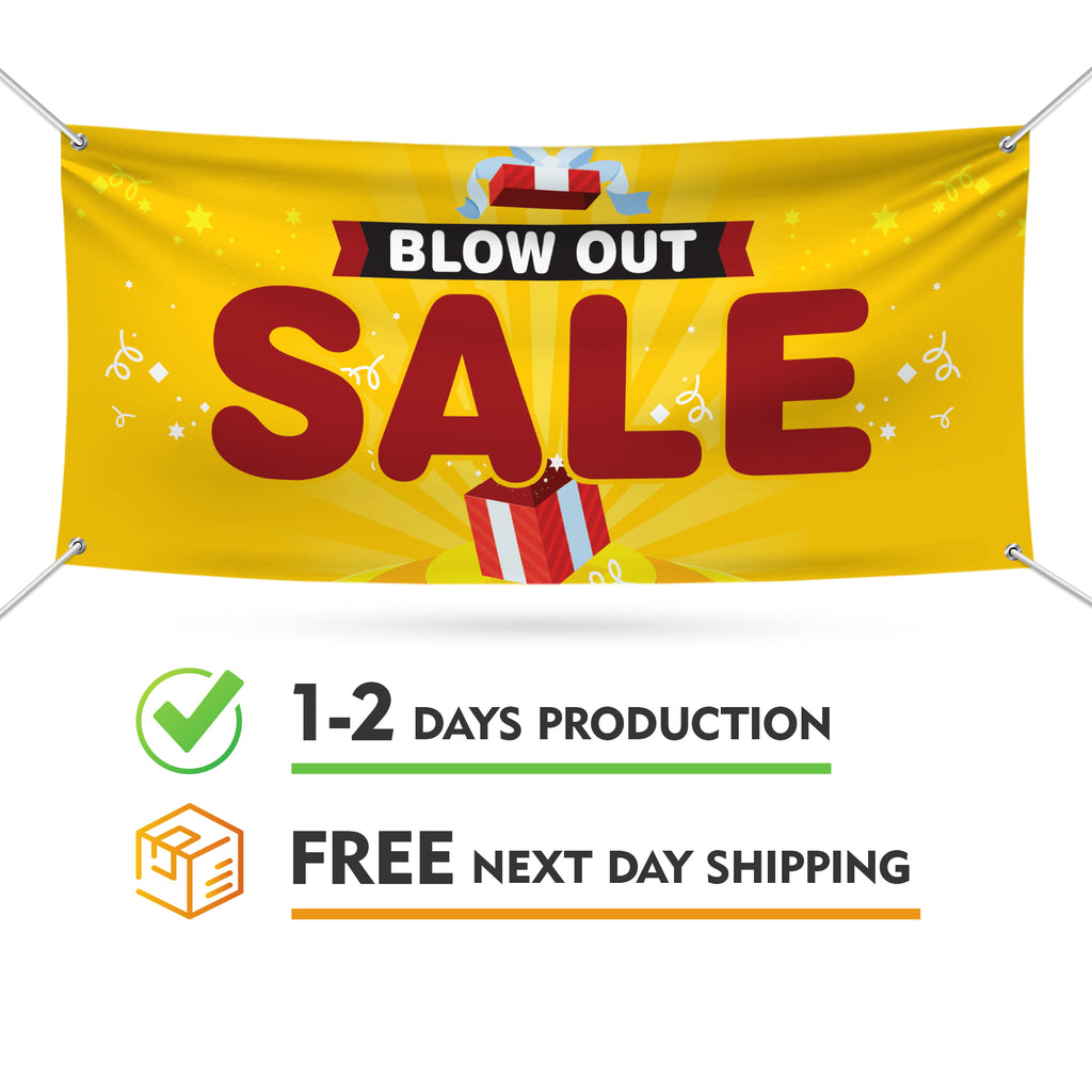 Blow Out Sale Banner Sign
