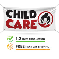 Child Care Banner Sign