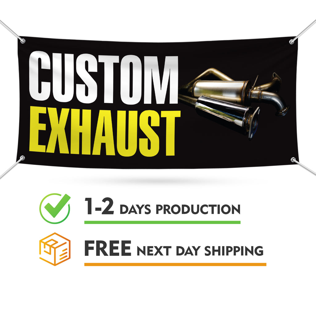 Custom Exhaust Banner Sign