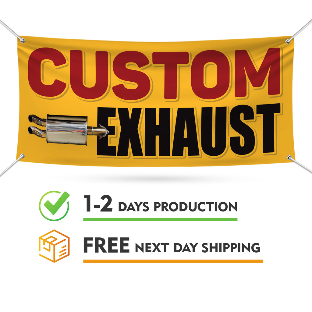 Custom Exhaust Banner Sign