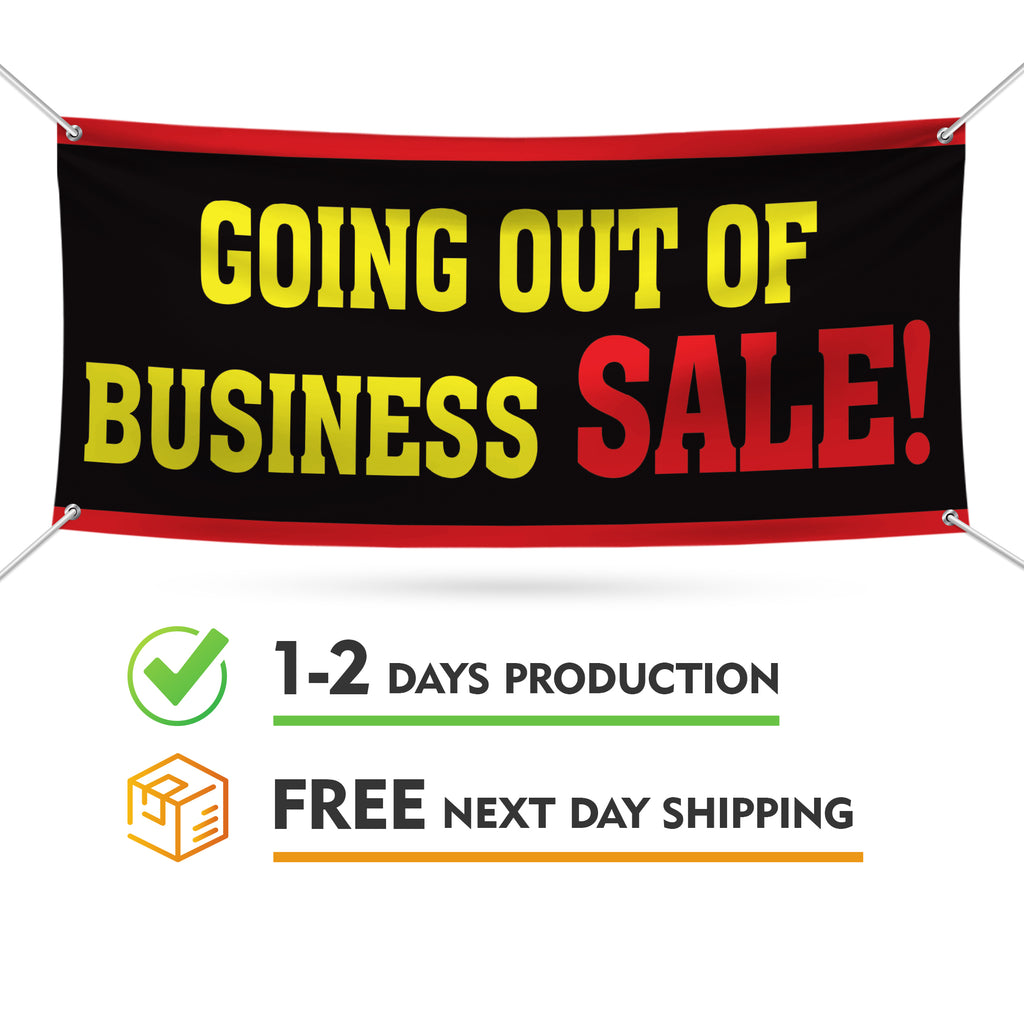 Going Out Of Business Sale Banner Sign