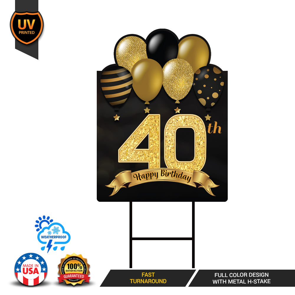40th Birthday Yard Sign – Voila Print Inc