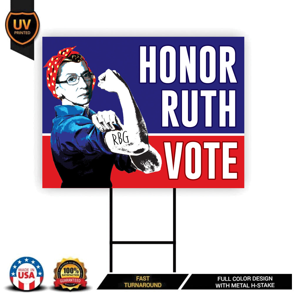 Honor Ruth Vote RBG Yard Sign