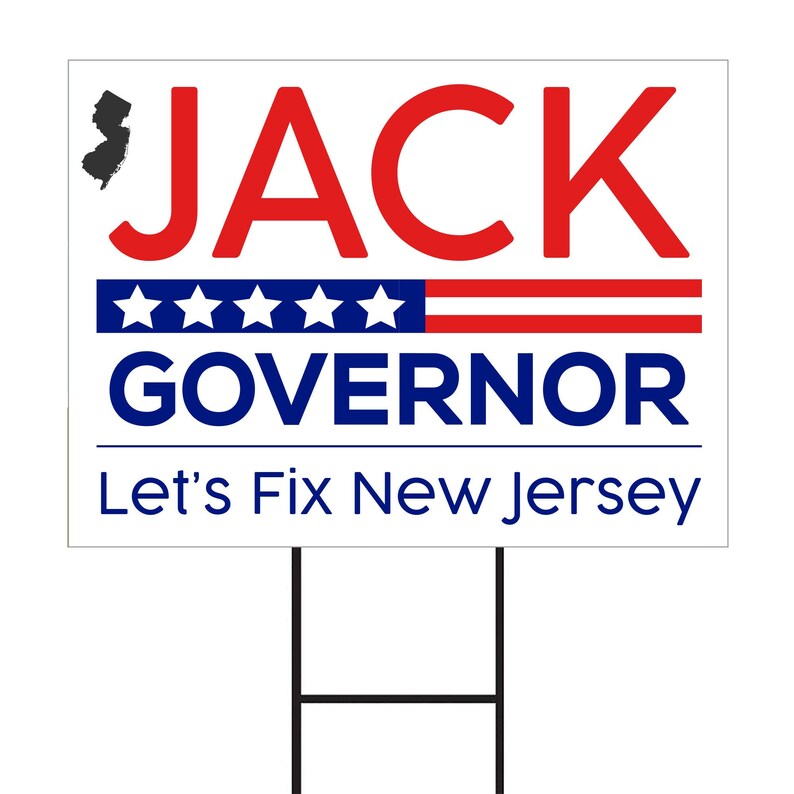 Jack Ciattarelli For New Jersey Governor Yard Sign