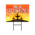 He is Risen Yard Sign