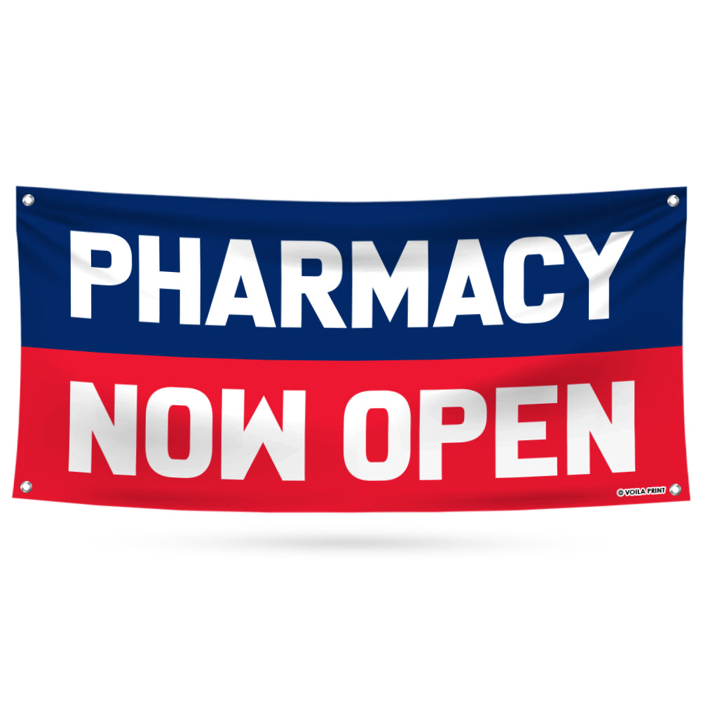 Pharmacy Now Open Banner Sign