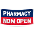 Pharmacy Now Open Banner Sign