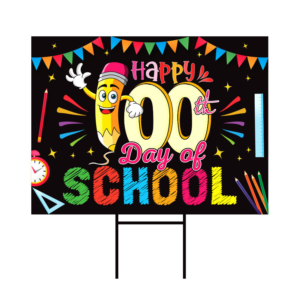Happy 100th Days of School Yard Sign