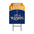 He is Risen Yard Sign